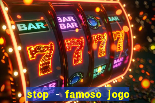 stop - famoso jogo de palavras