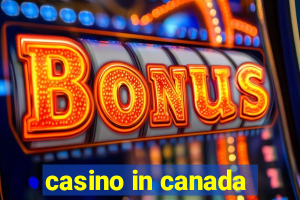 casino in canada