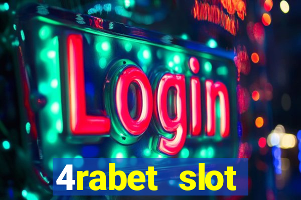 4rabet slot machines to play