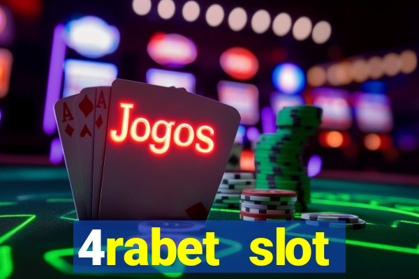 4rabet slot machines to play