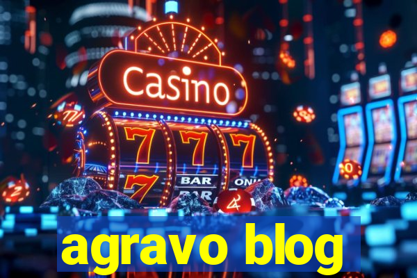 agravo blog