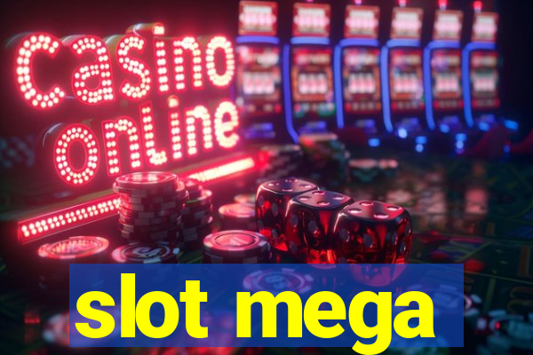 slot mega