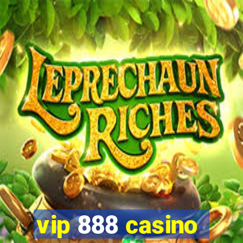 vip 888 casino