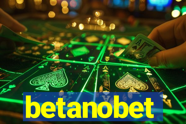 betanobet