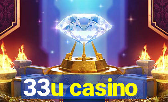 33u casino