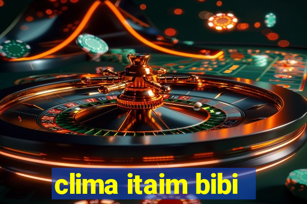 clima itaim bibi