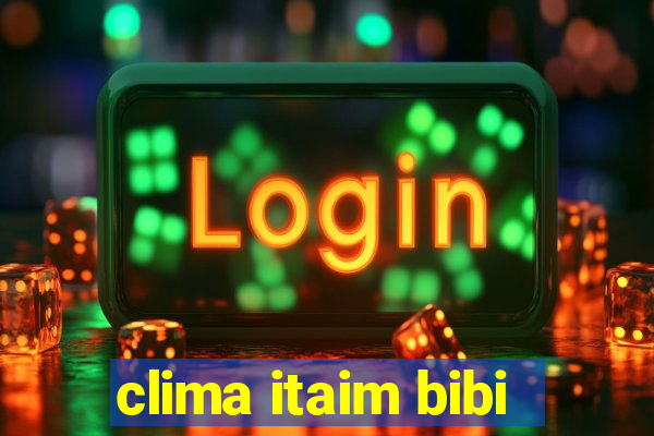 clima itaim bibi