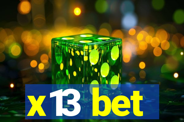 x13 bet