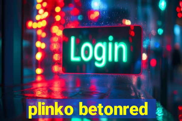 plinko betonred