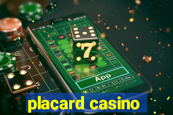 placard casino