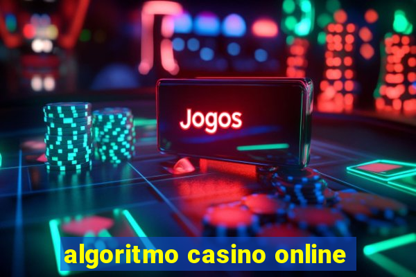 algoritmo casino online