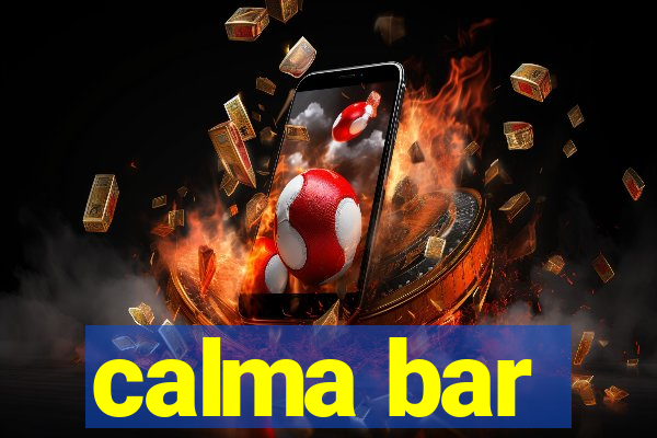 calma bar