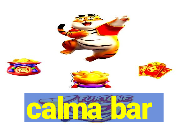 calma bar