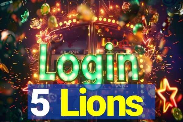 5 Lions