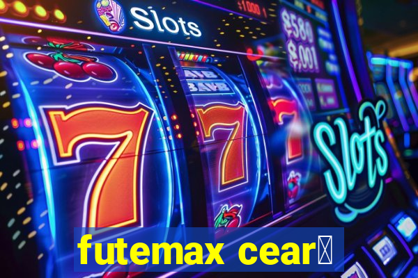 futemax cear谩