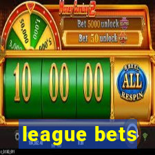 league bets