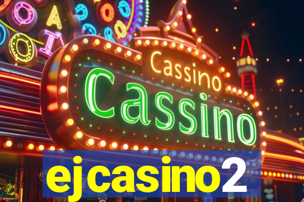 ejcasino2