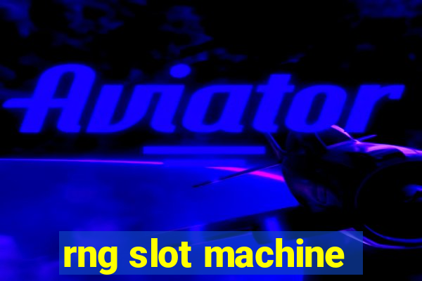 rng slot machine