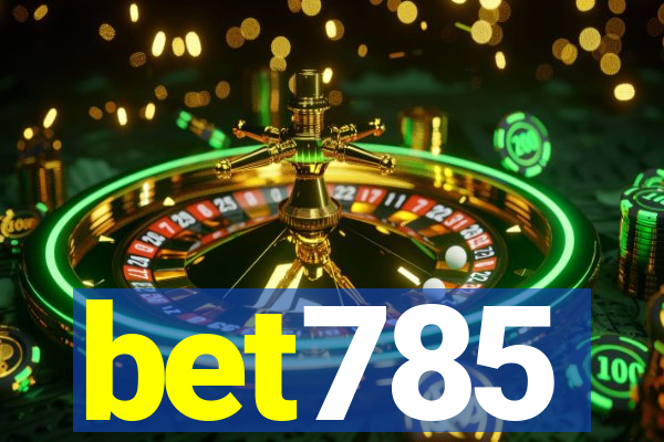 bet785