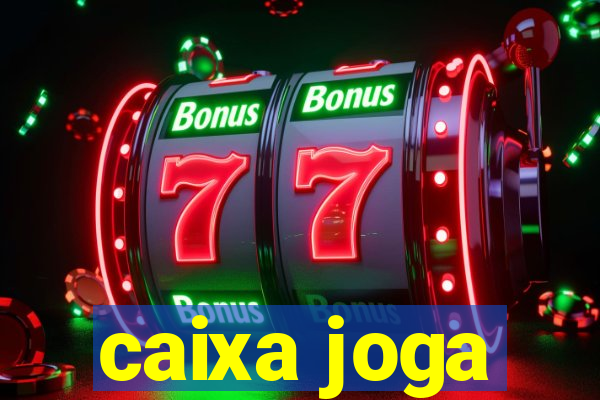 caixa joga