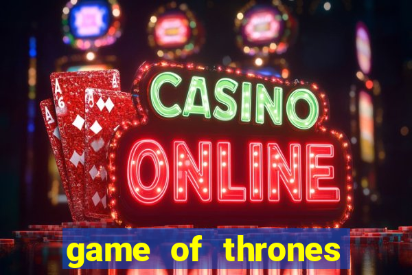 game of thrones online jogo