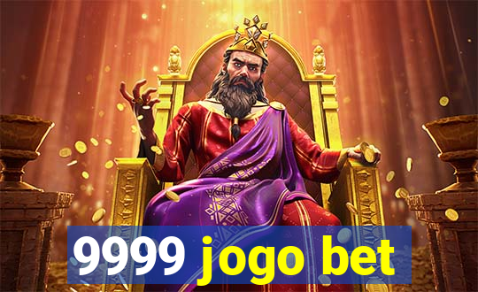 9999 jogo bet