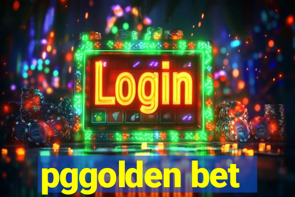 pggolden bet