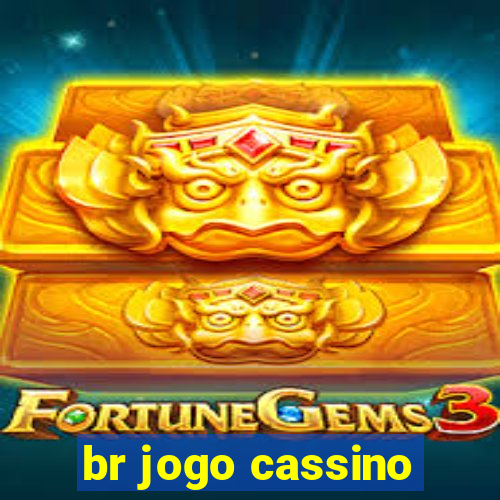 br jogo cassino