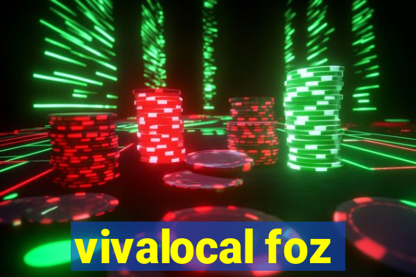 vivalocal foz