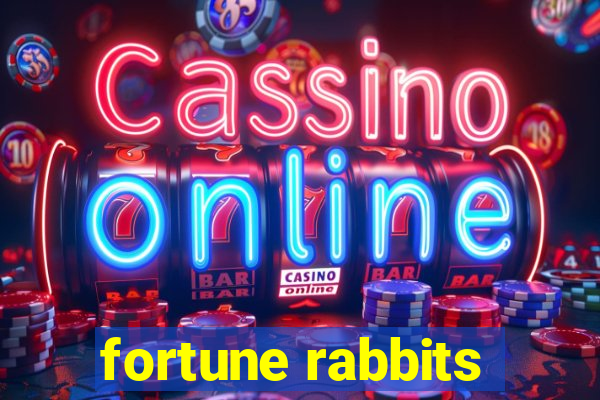 fortune rabbits