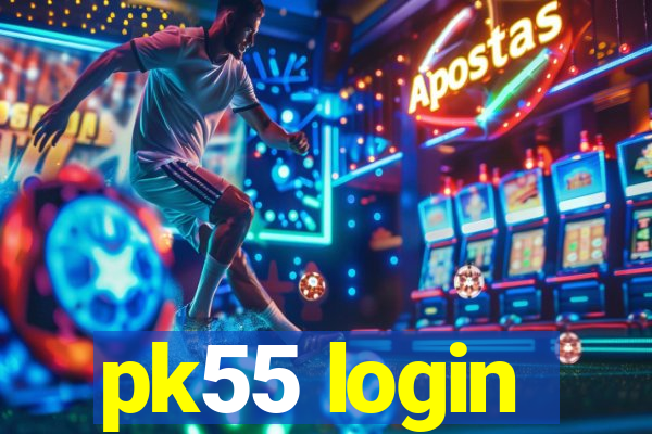 pk55 login