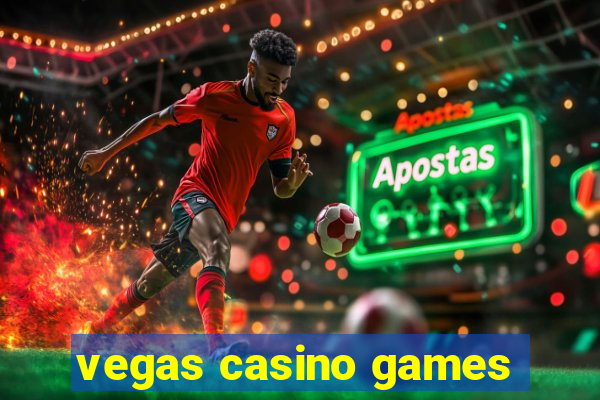 vegas casino games