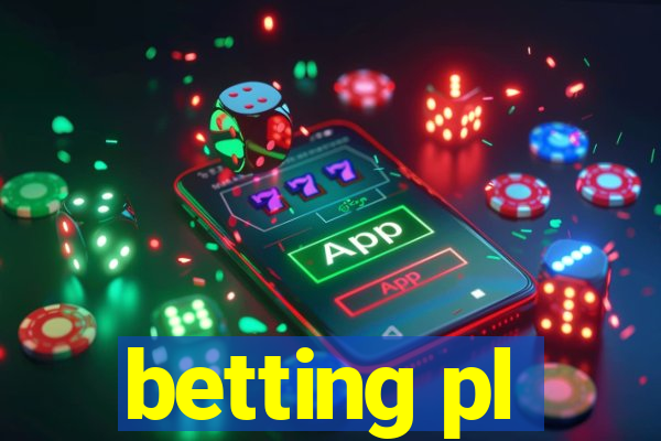 betting pl