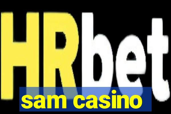 sam casino