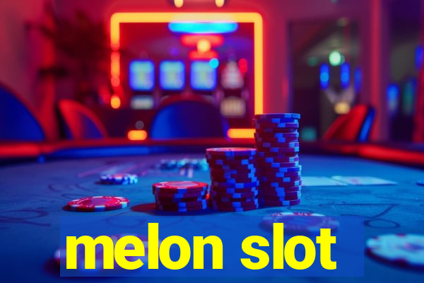 melon slot