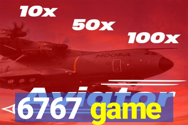 6767 game