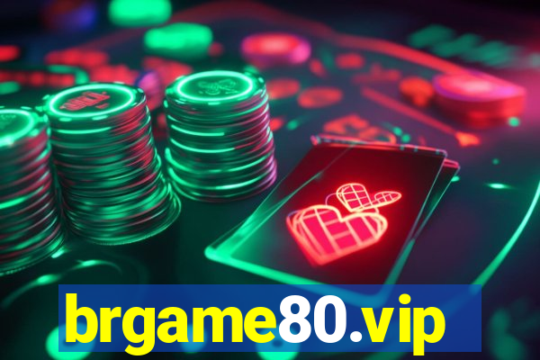 brgame80.vip