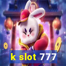 k slot 777