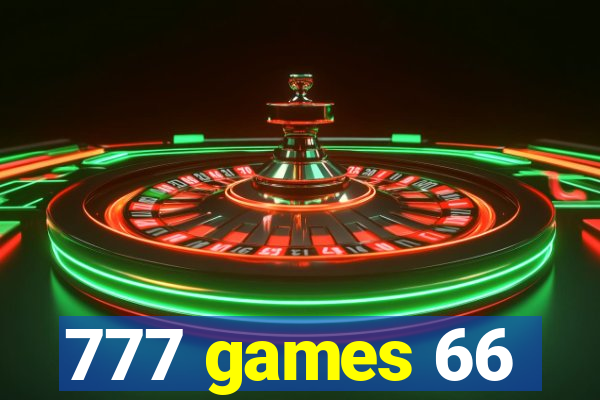 777 games 66