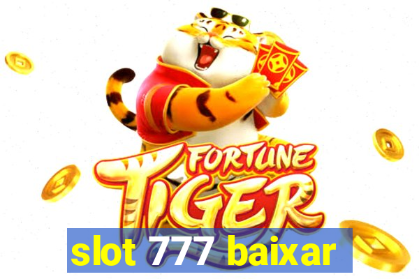 slot 777 baixar