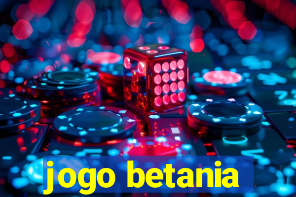 jogo betania