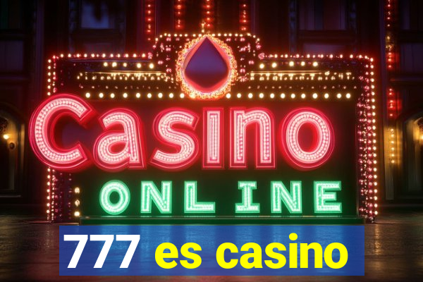 777 es casino