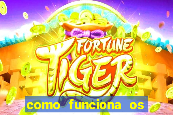 como funciona os jogos que d?o dinheiro