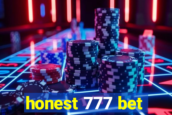 honest 777 bet