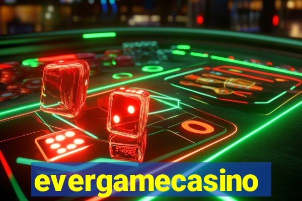 evergamecasino