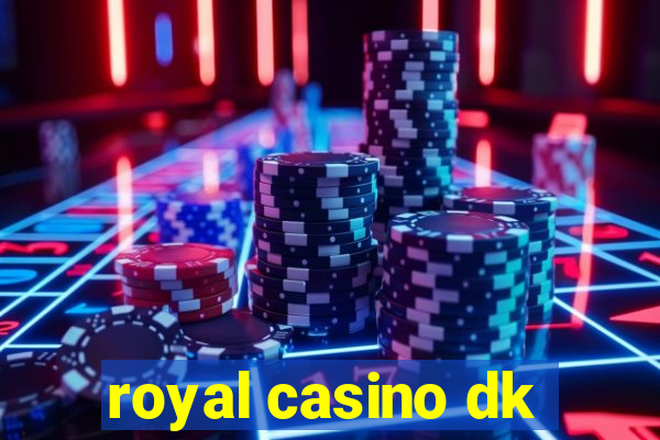 royal casino dk