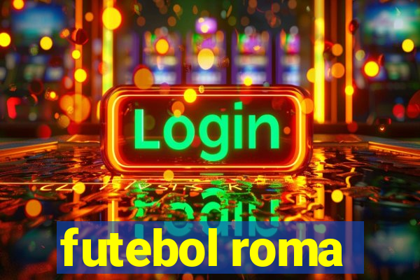 futebol roma