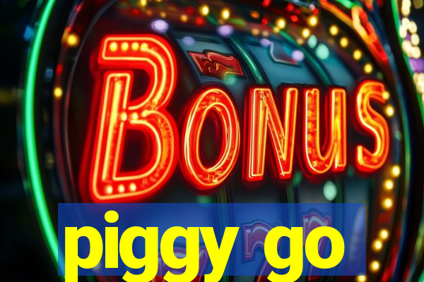 piggy go