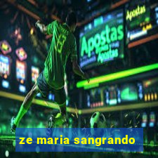 ze maria sangrando