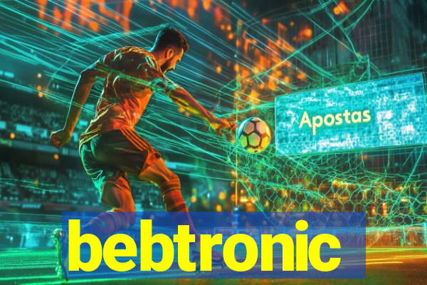 bebtronic